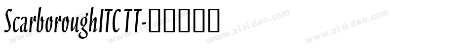 ScarboroughITC TT字体转换